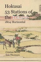 Hokusai 53 Stations of the Tōkaidō 1804 Horizontal