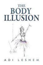 The Body Illusion