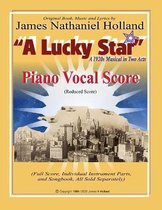 A Lucky Star, a 1920s Musical in Two Acts-A Lucky Star, A 1920s Musical in Two Acts