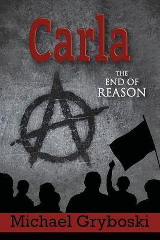 Carla- Carla The End of Reason - cover