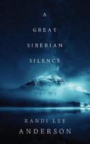 A Great Siberian Silence