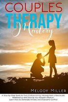 Couples Therapy Mastery