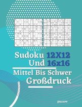 Sudoku 12x12 und 16x16 Mittel Bis Schwer Großdruck