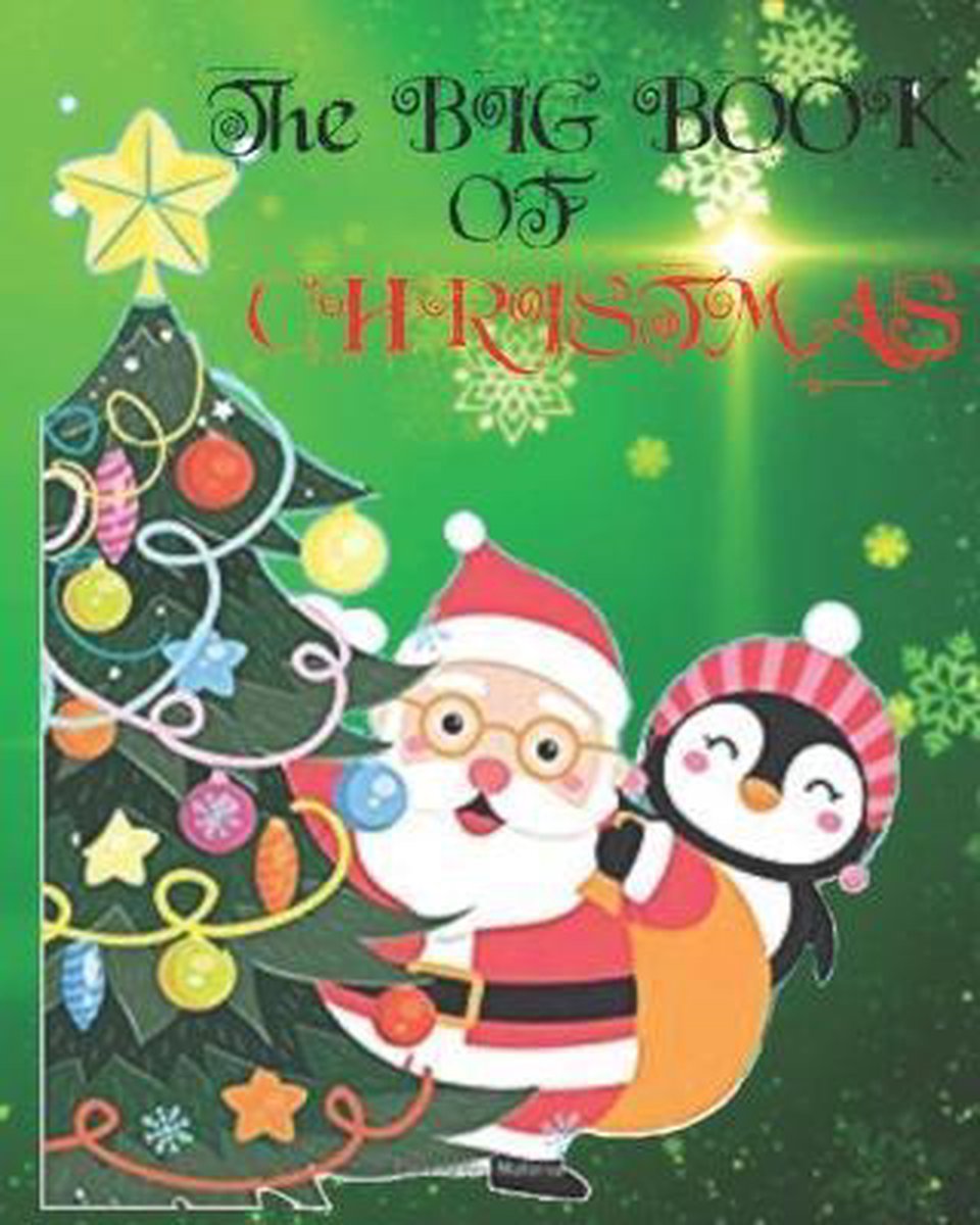The Big Book Of Christmas van Santa Claus