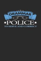 Grammar Police To Serve And Correct