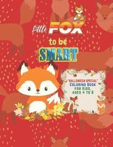 Little Fox to be Smart