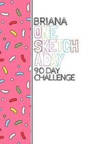 Briana: Personalized colorful sprinkles sketchbook with name