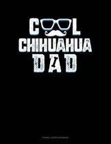 Cool Chihuahua Dad