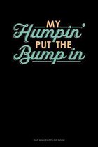 My Humpin' Put The Bump In