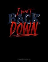 I Won't Back Down: Storyboard Notebook 1.85