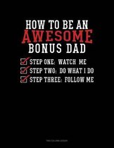 How To Be An Awesome Bonus Dad