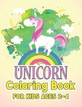 Unicorn Coloring Book for Kids Ages 2-4