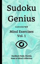 Sudoku Genius Mind Exercises Volume 1