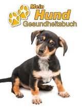Mein Hund Gesundheitsbuch