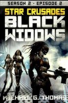 Star Crusades: Black Widows - Season 2