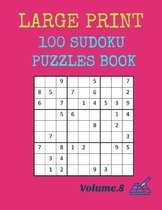 Large Print 100 Sudoku Puzzles Book