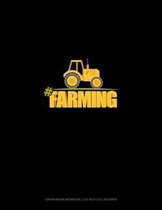 #Farming