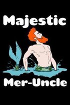 Majestic Mer Uncle