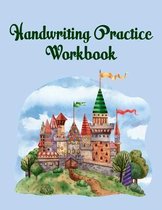 Handwriting Practice Workbook