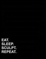 Eat Sleep Sculpt Repeat: Isometric Graph Paper Notebook