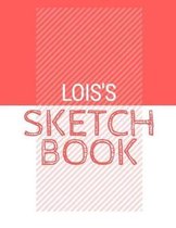Lois's Sketchbook: Personalized red sketchbook with name