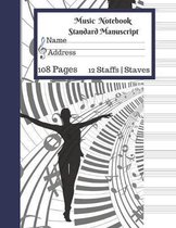 Music Sheet Standard Manuscript -108 Pages 12 Staffs - Staves