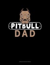 Pitbull Dad