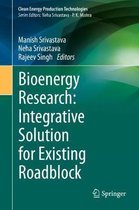 Bioenergy Research Integrative Solution for Existing Roadblock
