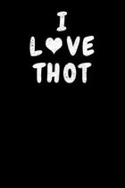 I Love Thot