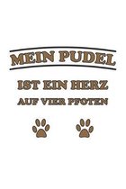 Mein Pudel ist ein Herz auf vier Pfoten