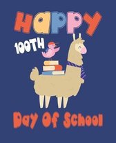 Happy 100th Day Of School