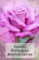 Events Birthdays Anniversaries