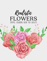 Realistic Flowers Coloring Book