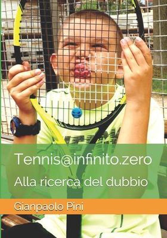Tennis@infinito.Zero- Tennis@infinito.zero - alla ricerca de ... - cover