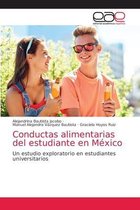 Conductas alimentarias del estudiante en México