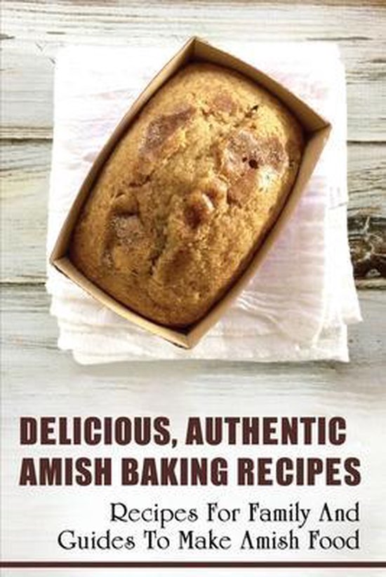 Delicious, Authentic Amish Baking Recipes - cover