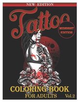 Tattoo Coloring Book for Adults Midnight Edition