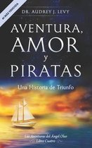 Aventura, Amor, y Piratas