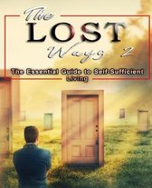 The Lost Ways 2