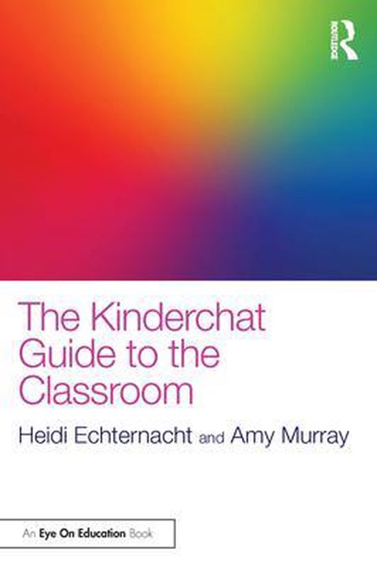 The Kinderchat Guide to the Classroom - cover