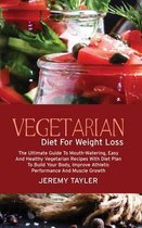 Vegetarian Diet For Weight Loss