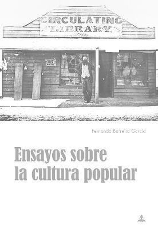 Ensayos Sobre La Cultura Popular - cover