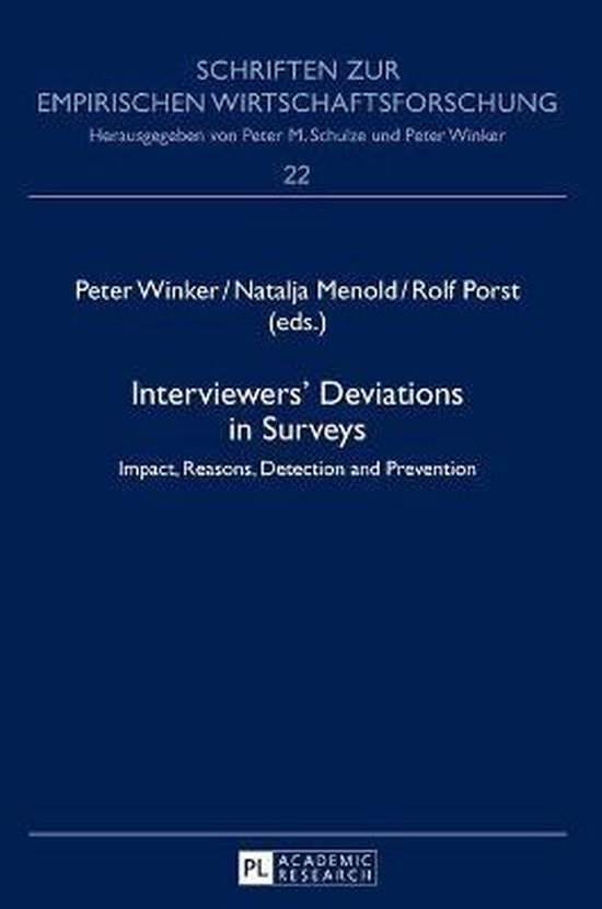 Schriften Zur Empirischen Wirtschaftsforschung- Interviewers’ Deviations in Surveys