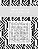 Adult Maze Puzzle Book, 150 Puzzles Medium Level Large Print, 28