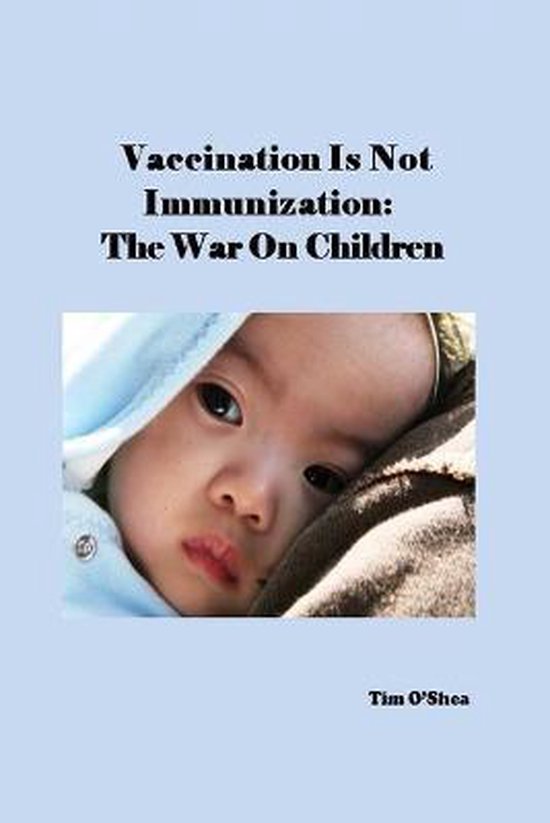 Vaccination Is Not Immunization - cover