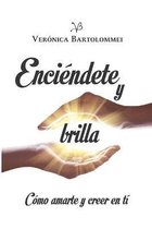 Enciendete y brilla