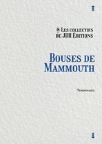 Bouses de Mammouth