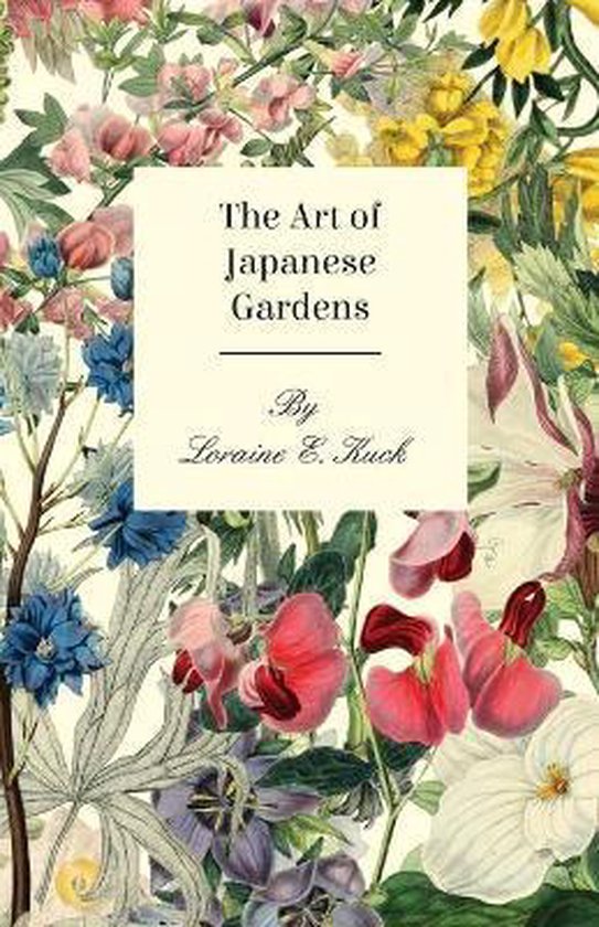 The Art of Japanese Gardens