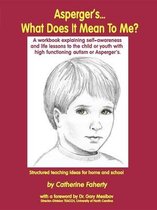 Asperger's What Does It Mean to Me?