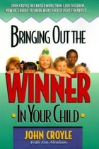 Bringing Out the Winner in Your Child